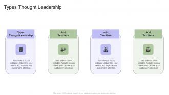 Types Thought Leadership In Powerpoint And Google Slides Cpb