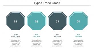 Types Trade Credit Ppt Powerpoint Presentation Pictures Cpb