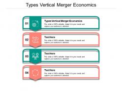 Types vertical merger economics ppt powerpoint presentation portfolio ideas cpb
