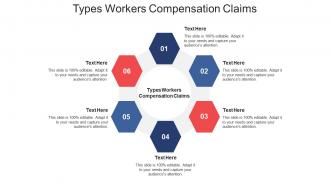 Types workers compensation claims ppt powerpoint presentation portfolio topics cpb