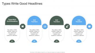 Types Write Good Headlines In Powerpoint And Google Slides Cpb