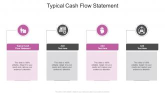 Typical Cash Flow Statement In Powerpoint And Google Slides Cpb