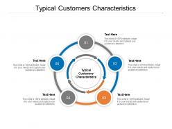 Typical customers characteristics ppt powerpoint model sample cpb