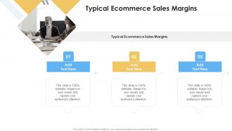 Typical Ecommerce Sales Margins In Powerpoint And Google Slides Cpb