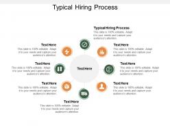 Typical hiring process ppt powerpoint presentation styles sample cpb