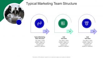 Typical Marketing Team Structure In Powerpoint And Google Slides Cpb