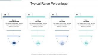 Typical Raise Percentage In Powerpoint And Google Slides Cpb
