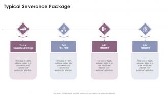 Typical Severance Package In Powerpoint And Google Slides Cpb