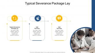 Typical Severance Package Lay In Powerpoint And Google Slides Cpb