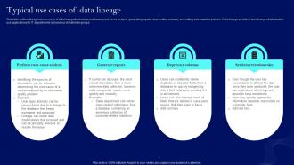 Typical Use Cases Of Data Lineage Data Lineage Techniques IT