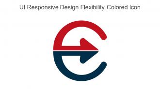 UI Responsive Design Flexibility Colored Icon In Powerpoint Pptx Png And Editable Eps Format