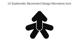 UI Systematic Movement Design Monotone Icon In Powerpoint Pptx Png And Editable Eps Format