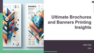 Ultimate Brochures And Banners Printing Insights PPT Template AT