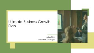 Ultimate Business Growth Plan PPT Guidelines AT