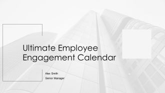 Ultimate Employee Engagement Calendar PPT Demonstration AT