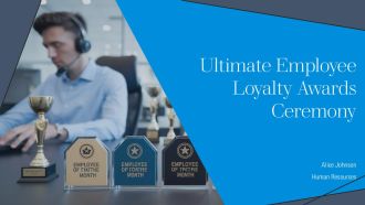 Ultimate Employee Loyalty Awards Ceremony PPT Information AT
