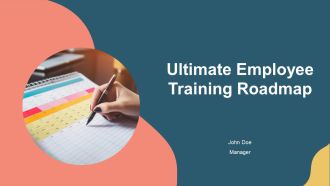Ultimate Employee Training Roadmap PPT Information AT