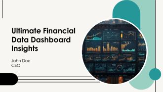Ultimate Financial Data Dashboard Insights PPT Example AT