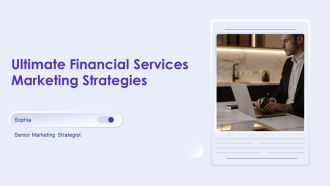 Ultimate Financial Services Marketing Strategies PPT Example AT