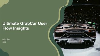 Ultimate Grabcar User Flow Insights PPT Slides AT