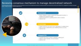 Ultimate Guide For Blockchain Reviewing Consensus Mechanism To Manage Decentralized BCT SS