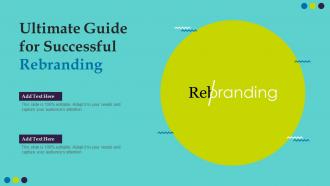 Ultimate Guide For Successful Rebranding Ppt Slides Example Introduction