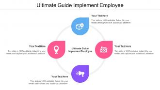 Ultimate Guide Implement Employee Ppt Powerpoint Presentation Portfolio Design Ideas Cpb