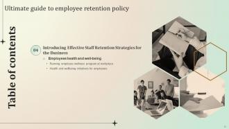 Ultimate Guide To Employee Retention Policy Powerpoint Presentation Slides Informative Editable