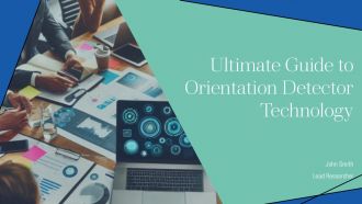 Ultimate Guide To Orientation Detector Technology PPT Presentation ST AI