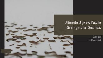 Ultimate Jigsaw Puzzle Strategies For Success PPT Demonstration AT