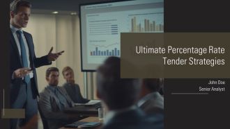 Ultimate Percentage Rate Tender Strategies PPT Sample AT