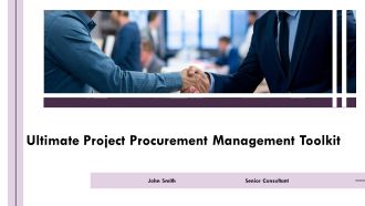 Ultimate Project Procurement Management Toolkit PPT Information AT
