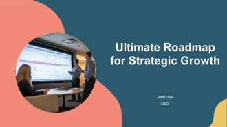 Ultimate Roadmap For Strategic Growth PPT Template AT