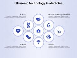 Ultrasonic technology in medicine ppt powerpoint presentation pictures graphics