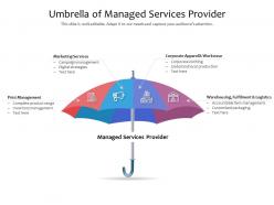 Umbrella of managed services provider