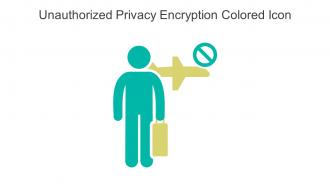 Unauthorized Privacy Encryption Colored Icon In Powerpoint Pptx Png And Editable Eps Format