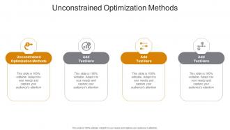 Unconstrained Optimization Methods In Powerpoint And Google Slides Cpb