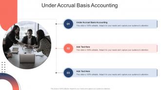 Under Accrual Basis Accounting In Powerpoint And Google Slides Cpb