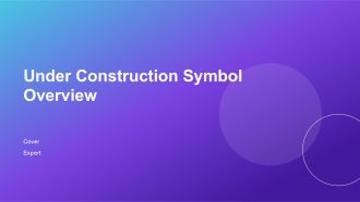 Under Construction Symbol Overview PPT Information AT