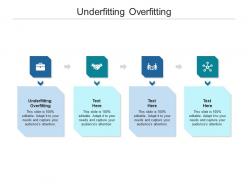 Underfitting overfitting ppt powerpoint presentation layouts sample cpb