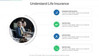 Understand Life Insurance In Powerpoint And Google Slides Cpb