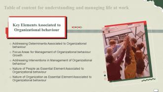 Understanding And Managing Life Key Elements Associated To Organizational For Table Of Contents