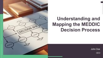 Understanding And Mapping The MEDDIC Decision Process PPT Summary AT