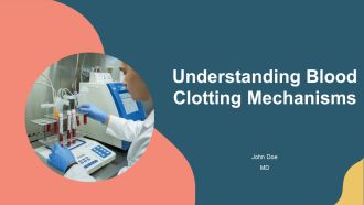 Understanding Blood Clotting Mechanisms PPT Designs AT