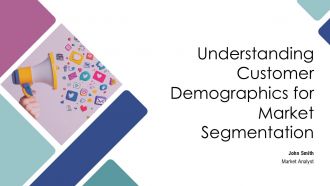 Understanding Customer Demographics For Market Segmentation PPT Mockup AT