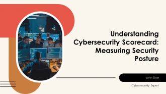 Understanding Cybersecurity Scorecard Measuring Security Posture PPT Mockup AT