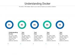 Understanding docker ppt powerpoint presentation professional information cpb
