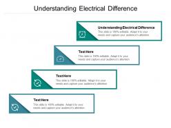 Understanding electrical difference ppt powerpoint presentation infographics layout cpb