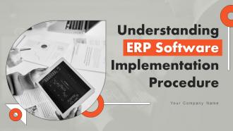 Understanding ERP Software Implementation Procedure Complete Deck