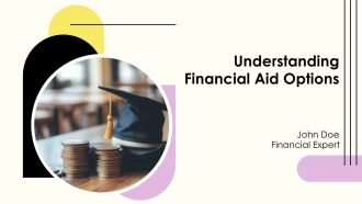 Understanding Financial Aid Options PPT Summary AT